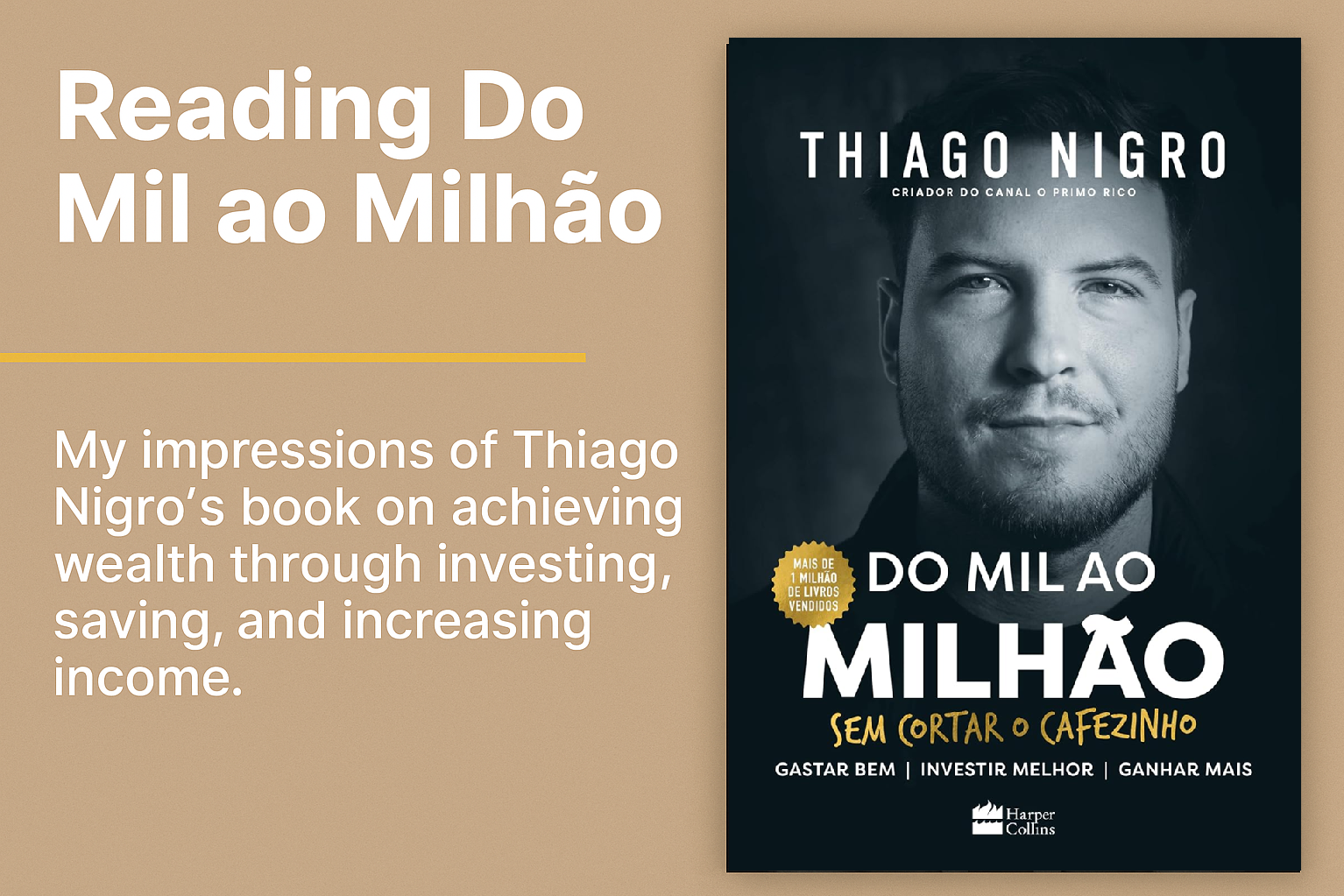 Do Mil ao Milhão - Thiago Nigro