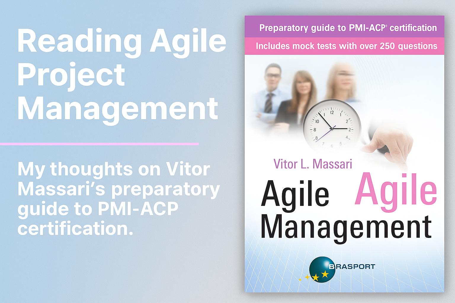 Agile Project Management - Vitor L. Massari
