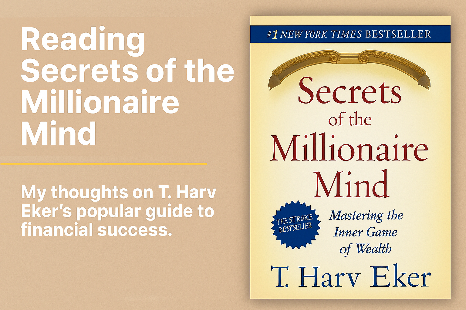 Secrets of the Millionaire Mind - T. Harv Eker