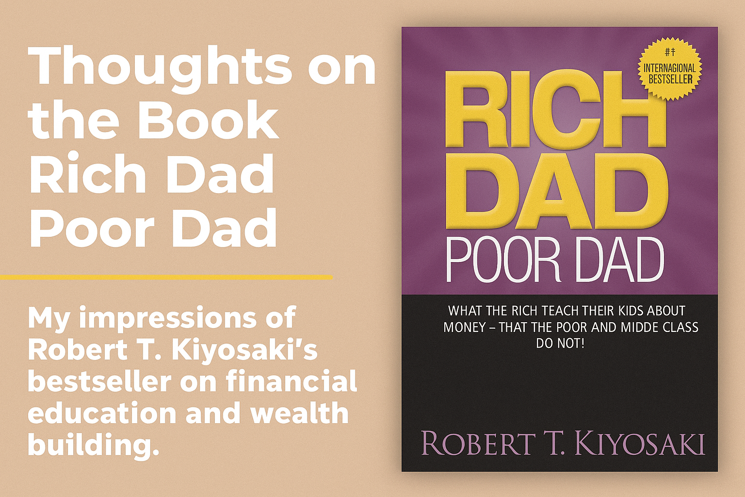 Rich Dad Poor Dad - Robert T. Kiyosaki