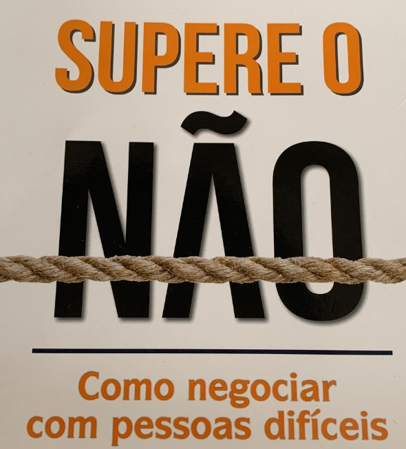 Livro Supere o Não, William Ury